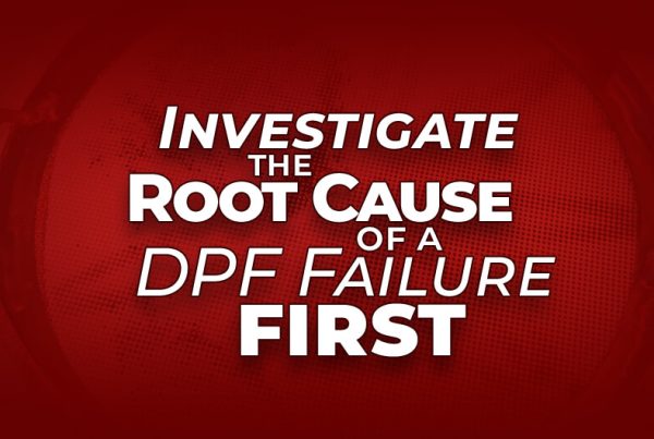 Investigate the Root Cause of a DPF failure Article