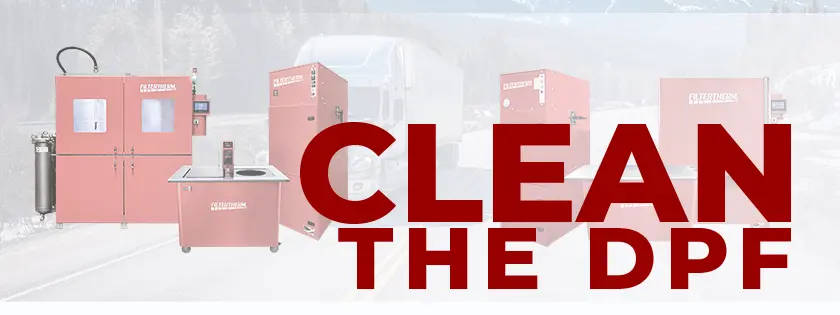 DPF Cleaning 101: Inspection & Benchmarking - Clean the DPF