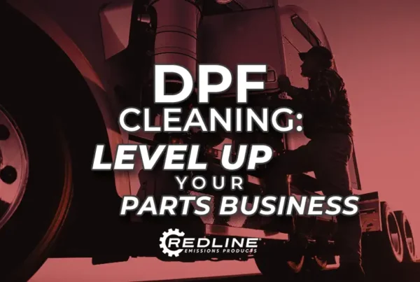 DPF Cleaning – Level Up Your Parts Business